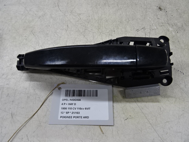 POIGNEE DE PORTE ARRIERE DROITE Opel INSIGNIA 11/13 - 17